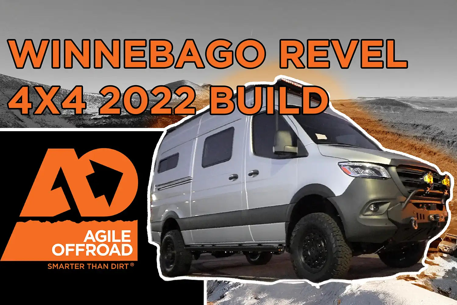 2022 Winnebago Revel 4x4 | FULLY LOADED Agile Off Road Build