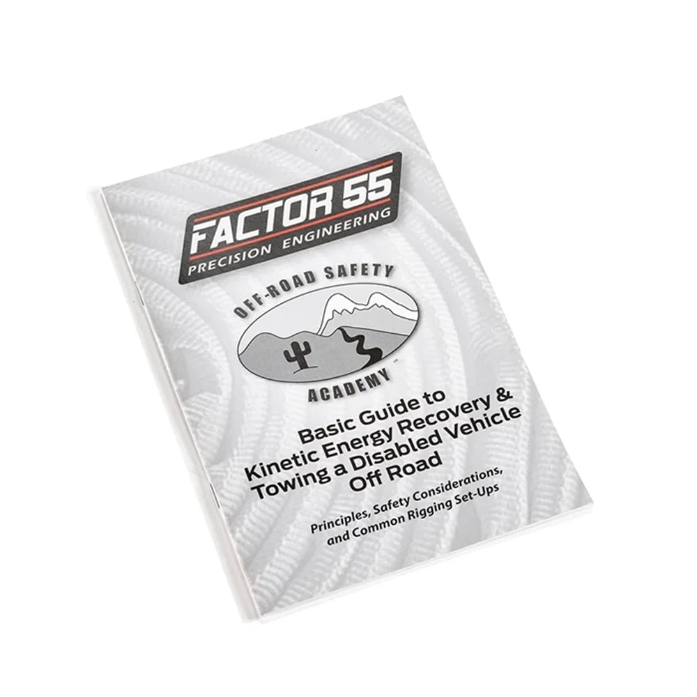 Factor 55 Basic Guide to Kinetic Energy Recovery & Towing a Disabled Vehicle Off Road