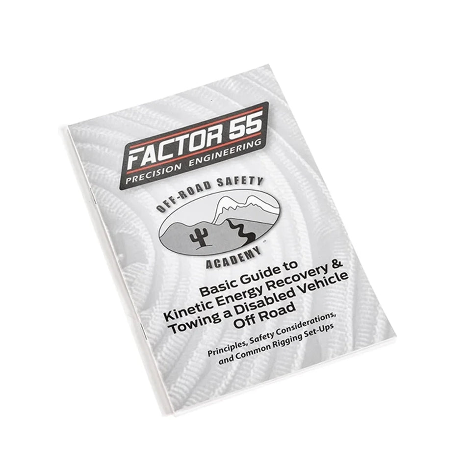 Factor 55 Basic Guide to Kinetic Energy Recovery & Towing a Disabled Vehicle Off Road