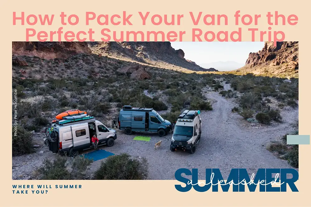 How to pack your van